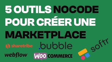5 outils pour créer une marketplace sans coder en 2022 !