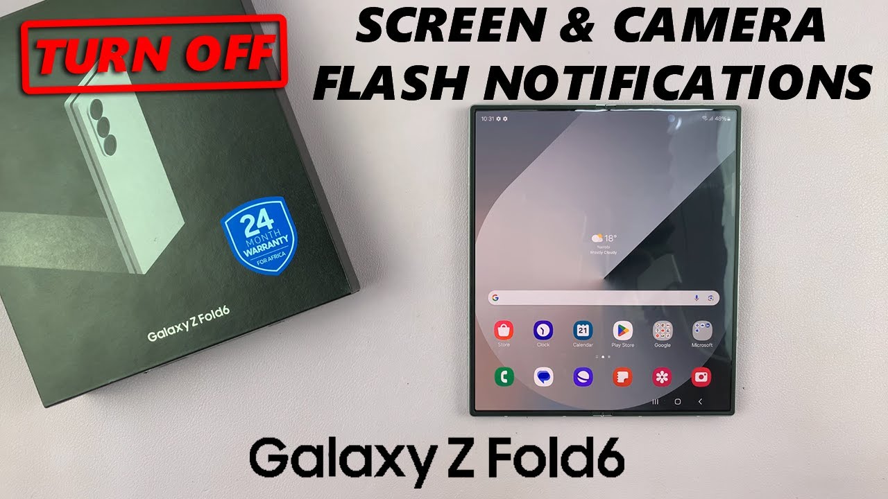 How To Disable Screen & Camera Flash Notifications On Samsung Galaxy Z ...