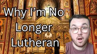 Why I'm No Longer Lutheran [Baito Conversiono #5]