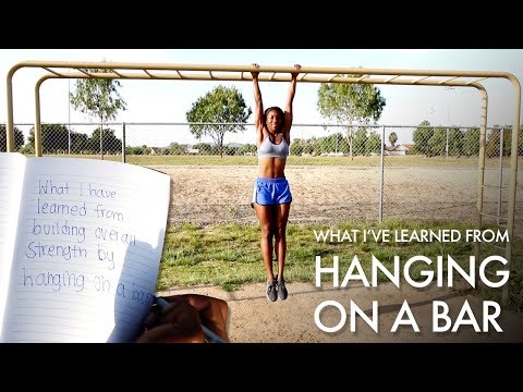 What I Learned From  Hanging On A Bar | Building Full Body Strength