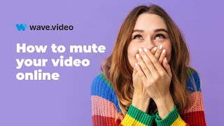 How to mute your video — Wave.video tutorial screenshot 4