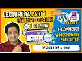 Launch Your Online Store in 15 Minutes! 🚀 | Lecture 14 Part 1: Full Store Setup