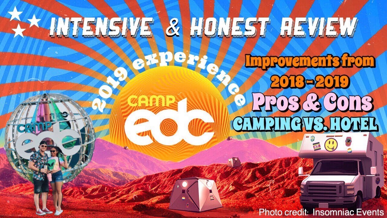 CAMP EDC 2019 EXPERIENCE & FULL REVIEW! rioworldwide YouTube