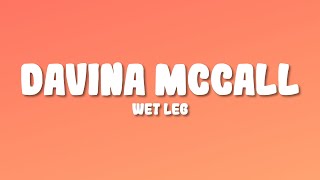 Wet Leg - davina mccall (Lyrics)