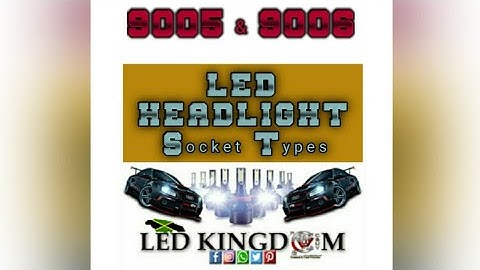 How to identify 9005 & 9006 LED Headlight Bulb Socket Types - #jacuvreloaded