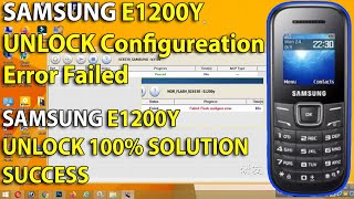 How to Unlock SM E1200Y Flash Configureation Error Failed Solution Done | HOW TO UNLOCK SM E1200Y