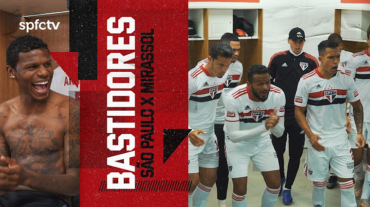 BASTIDORES: SÃO PAULO 4x0 MIRASSOL | SPFCTV