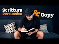 COME SCRIVERE IN MANIERA PERSUASIVA (e migliorare la scrittura)