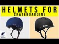 2020年のスケートボードに最適な10のヘルメット