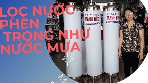 lắp đặt cột lọc inox sử lý nước phèn,nhiễm sắt   Mạnh Đức 0919252144 phú xuân, tân phú Đồng Nai