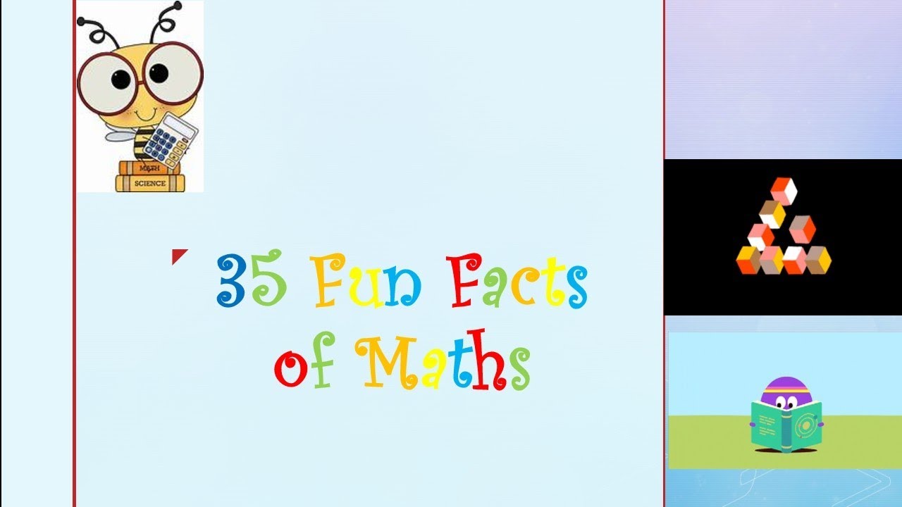 35 Fun facts of Maths