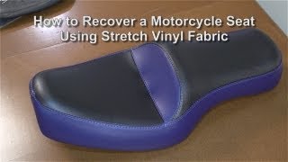 How to Recover a Motorcycle Seat Using Stretch Vinyl Fabric  Using Allsport Vinyl