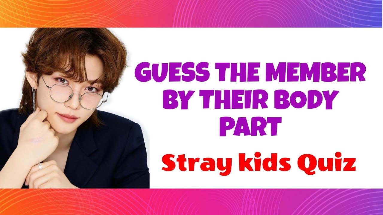 Which Stray Kids Member Are You? Quiz