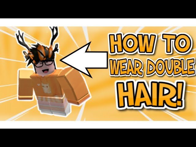 How To Wear Double Hair On Roblox 2019 Mobile Edition Youtube