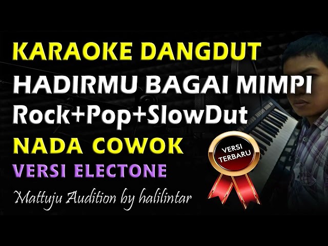 Karaoke Dangdut Hadirmu Bagai Mimpi Nada Cowok || Versi Rock Dut Slow class=
