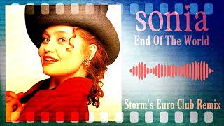 Download Lagu Sonia - End Of The World ( Storm's Euro Club Remix 2021 ) MP3