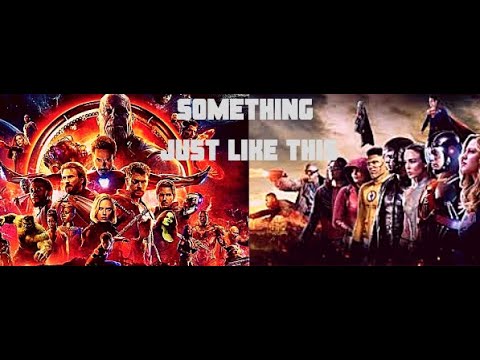 Something Just Like This | Something ALL HEROES want  | Marvel and DC