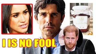 Meg & Harry Shamelessly Asked Nacho Figueras To Invest $30 Million In The Jam Project: I Is No Fool.