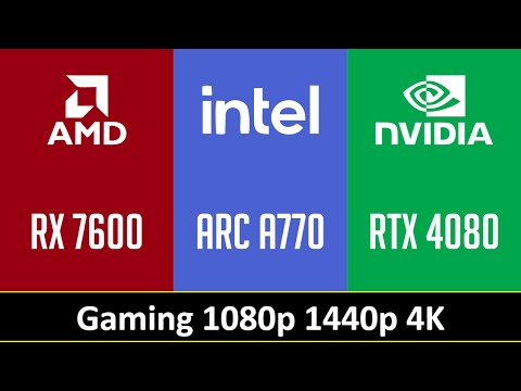 RX 7600 vs ARC A770 vs RTX 4080 - Gaming 1080p 1440p 4K