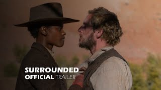 SURROUNDED Official Trailer 2023