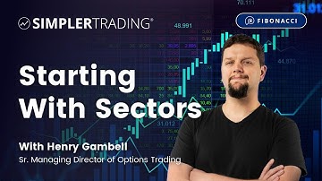 Voodoo & Fibonacci: Starting With Sectors | Simpler Trading