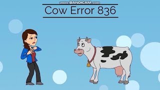 Cow Error 836