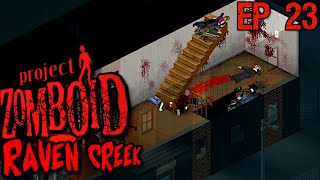 Dire First Day |Project Zomboid - Return To Raven Creek - High Population-B41-Modded