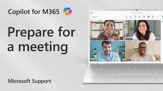 Use Copilot To Prepare For Meetings | Microsoft