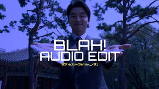 Blah! - Nomi XD (Edited Audio) 😮‍💨🎧