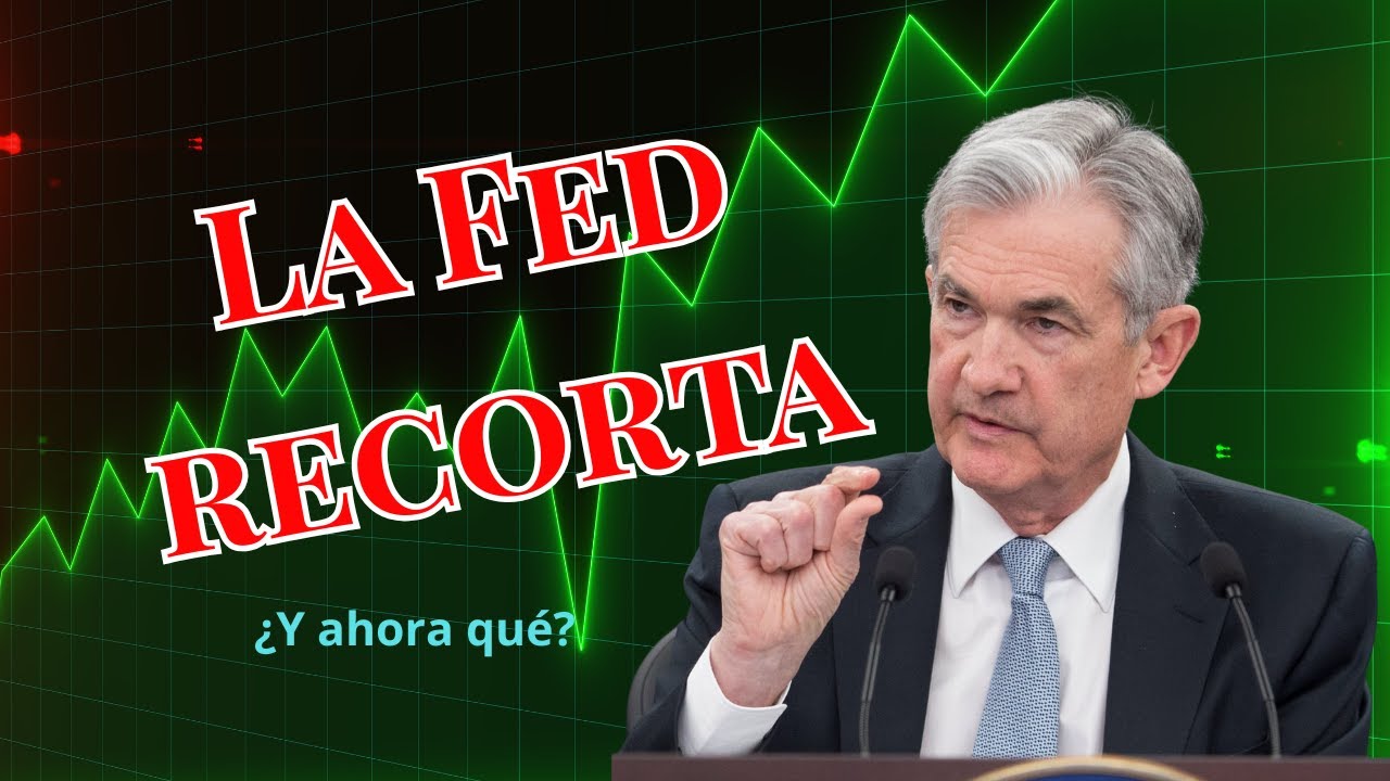El Impacto OCULTO del Recorte de Tasas de la Fed en la Economía - YouTube