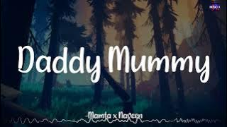 𝗗𝗮𝗱𝗱𝘆 𝗠𝘂𝗺𝗺𝘆 (Lyrics) - Mamta x Naveen | DSP | Vijay | Nayanthara | Villu /\ #DaddyMummy #Villu