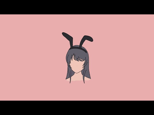 bunny girl senpai lofi ~ fukashigi no carte class=