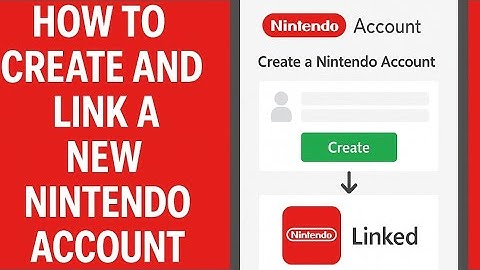 How to create and link a new nintendo account