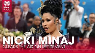 Nicki Minaj Clears The Air On Retirement, Teases Epic New Album | Fast Facts