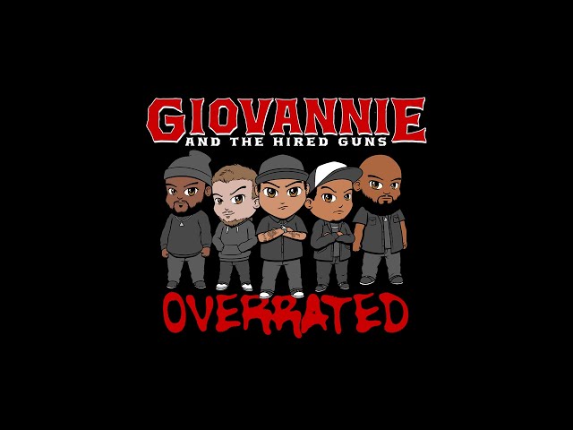 GIOVANNIE AND THE HIRED GUNS - OVERRATED