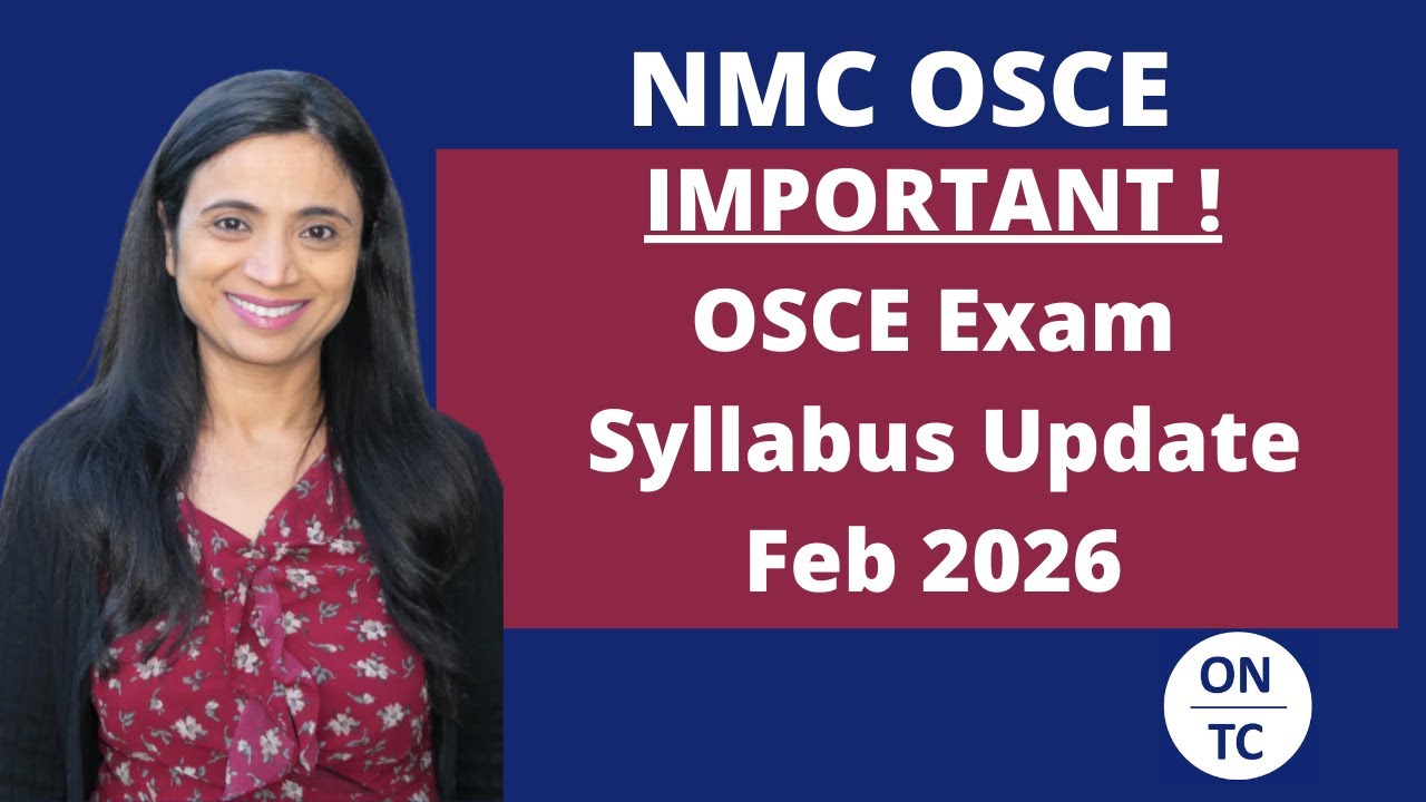 NMC Adult OSCE Important Update to Syllabus Feb 2026