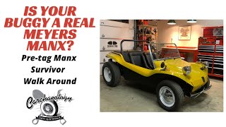 Carchaeology: How to Identify a REAL Meyers Manx. Pre-tag survivor original walk around.