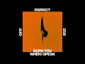 RSRRCT - Burn You When I Speak - OFF258