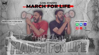 Miniatura de vídeo de "Ajin Joseph | March For Life"