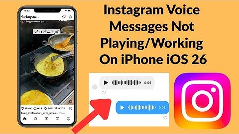 How to Fix Instagram Voice Messages Not Playing or Working on iPhone