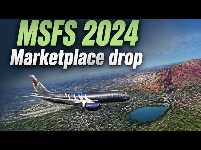 MSFS 2024 Marketplace drop: 737 MAX commercial routes & weird places discovery!