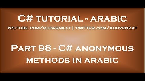 C# anonymous methods in arabic