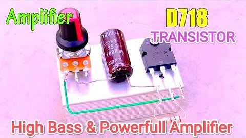 DIY D718 Transistor Amplifier Circuit 12v with Volume Control ll How to Make Powerfull Amplifier