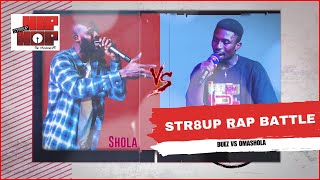 Str8up Hip Hop | Buez VS Omashola - Str8up Rap Battle