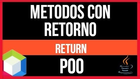 ✅  08.- METODOS con RETORNO en JAVA | METODOS SIN PARAMETROS (RETURN) | METODOS CON RETURN en POO