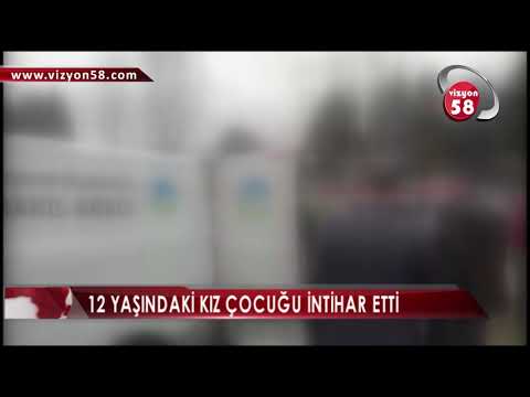 12 YAŞINDAKİ KIZ ÇOCUĞU İNTİHAR ETTİ