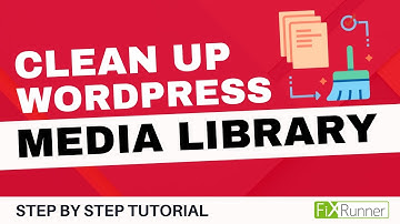 How To Clean Up Your WordPress Media Library