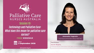 PCNA Webinar 2025 #10 - FREE Session - "Technology and Palliative Care"