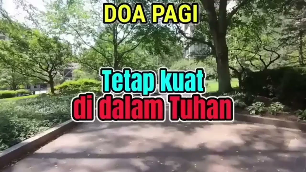Renungan - Doa Pagi, 18-1-26 | TETAP KUAT DI DALAM TUHAN