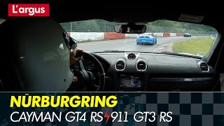 Nürburgring : Cayman GT4 RS vs 991 GT3 RS (7'20 BTG)